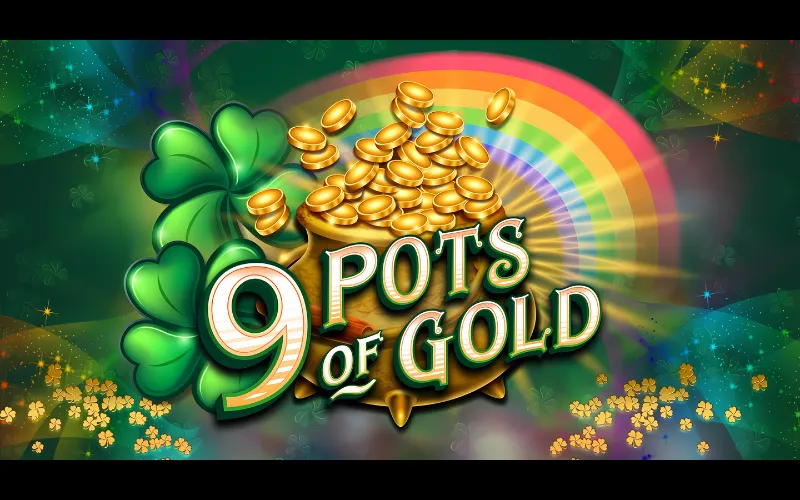 The 9 Pots of Gold Bonus Round: A Detailed Breakdown