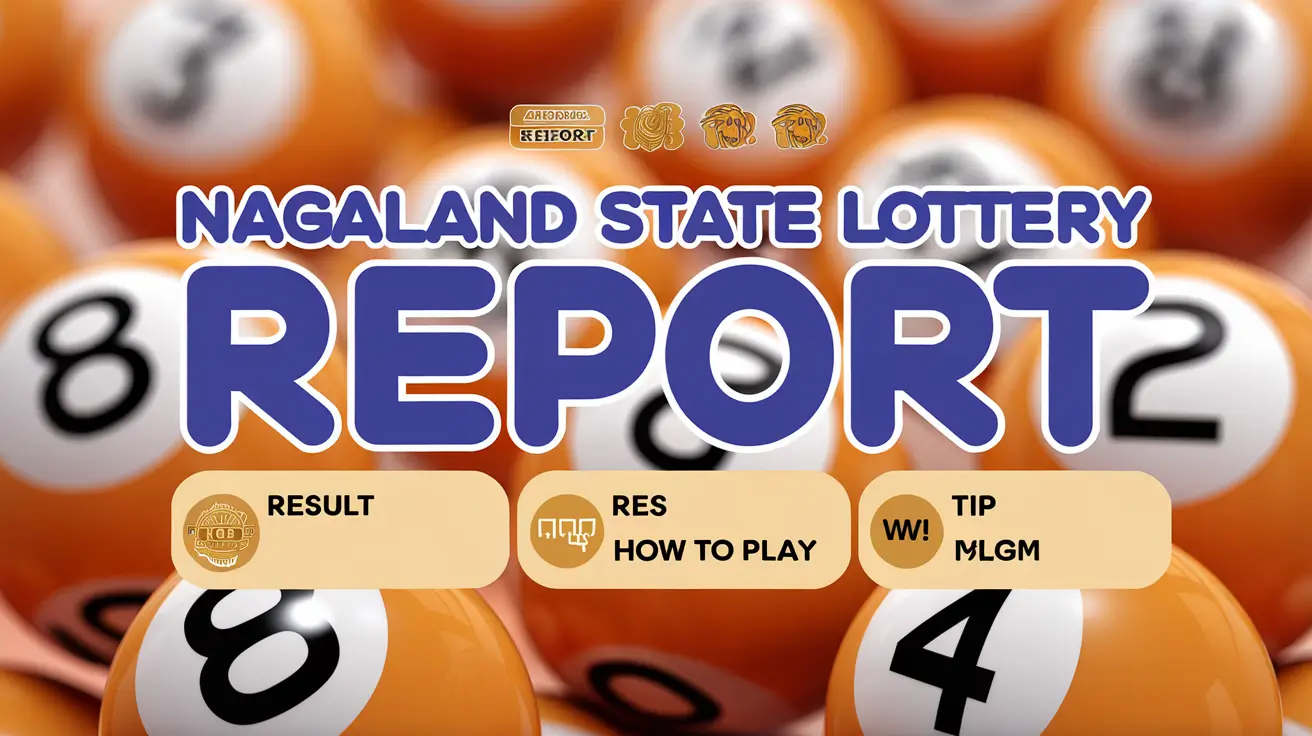 Nagaland State Lottery Report